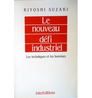 Le nouveau défi industriel