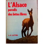 L'Alsace paradis des bêtes libres