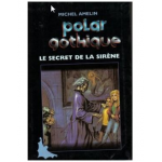 Le secret de la sirène - polar gothique