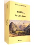 Wormsa, la vallée bleue