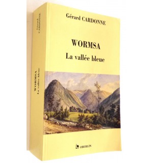 Wormsa, la vallée bleue