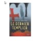 Le dernier templier