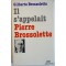 Il s'appelait Pierre Brossolette