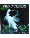 Vies d'oiseaux, le comportement des oiseaux