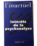 Intérêt de la psychanalyse (L'inactuel)