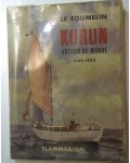 Kurun, autour du monde, 1949-1952