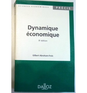 DYNAMIQUE ECONOMIQUE. 8ème édition 1995