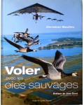 Voler avec les oies sauvages