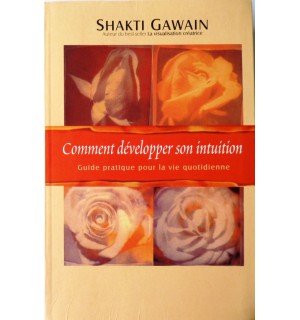 Comment développer son intuition