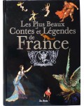 Les plus beaux contes et légendes de France