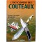 L'encyclopédie des couteaux
