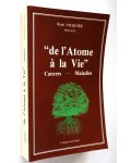 De l'Atome à la Vie, Cancers, Maladies