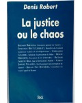La justice ou le chaos