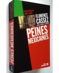 Florence Cassez, Jacinta, Ignacio et les autres, Peines mexicaines