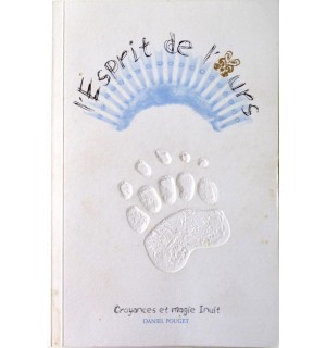 L'Esprit de l'Ours, Croyances et magie Inuit