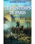 Le Printemps de Paris, 22 février au 25 juin 1848