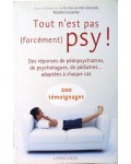 Tout n'est pas (forcément) psy