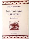 Lettres satiriques et amoureuses - précédées de Lettres diverses