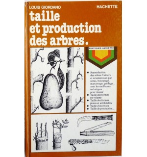 Taille et production des arbres