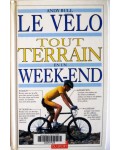 Le vélo tout terrain en un week-end