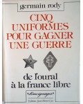 Cinq uniformes pour gagner une guerre