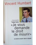 Je vous demande le droit de mourir