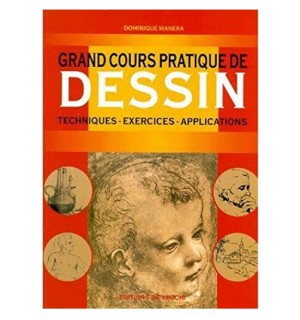 Grand cours pratique de dessin, Techniques, exercices, application