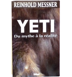 Yeti, du mythe à la réalité