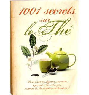 1001 secrets sur le thé