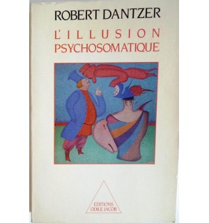 L'Illusion psychosomatique