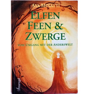Elfen, Feen und Zwerge