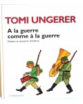 A la guerre comme à la guerre, dessins et souvenirs d'enfance