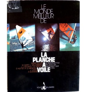 Le monde meilleur de la planche à voile