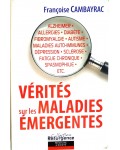 Vérités sur les maladies émergentes