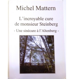 L'incroyable cure de Monsieur Steinberg