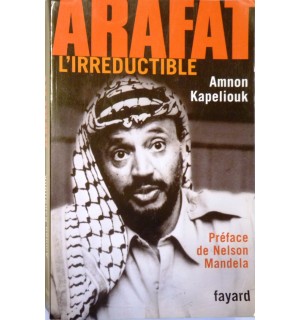 Arafat l'irréductible