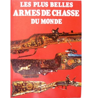 Les plus belles armes de chasse du monde