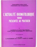 L'actualité rhumatologique 1990 présentée au praticien