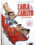 Carla et Carlito ou la vie de château