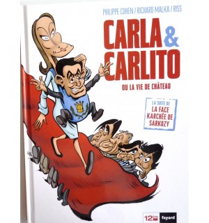 Carla et Carlito ou la vie de château