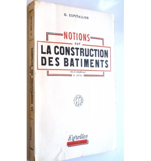 Notions sur la construction des bâtiments