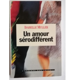 un amour sérodifférent