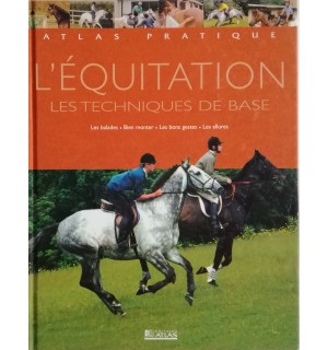 L'équitation, les techniques de base